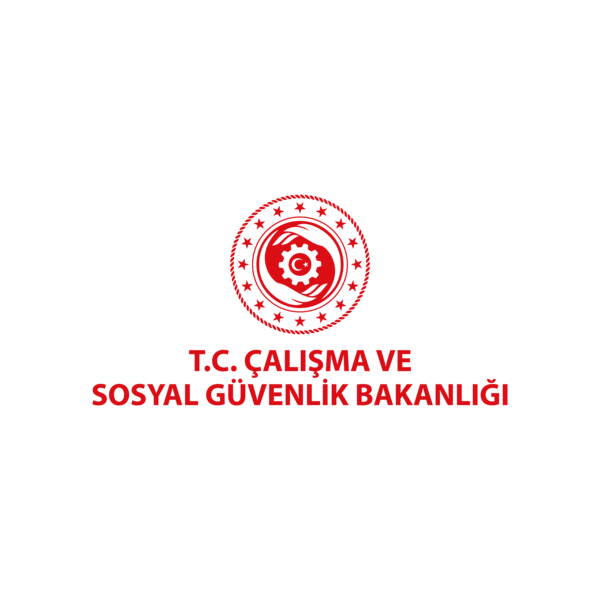 T.C. ÇALIŞMA VE SOSYAL GÜVENLİK BAKANLIĞI ULUSLARARASI İŞGÜCÜ GENEL MÜDÜRLÜĞÜ